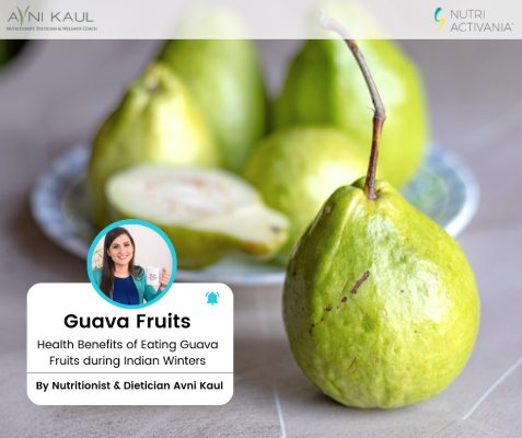 dietician avni kaul benefits of guava in winters