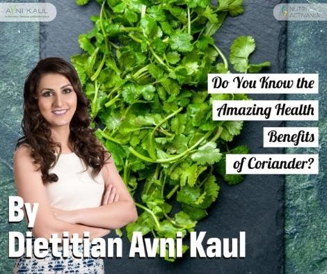 corriender diet benefits Dietician Avni Kaul