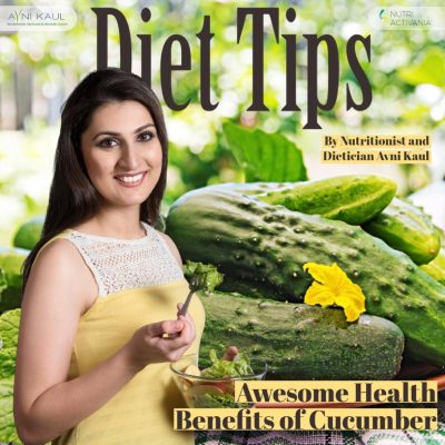 cucember benefits dietician avni kaul